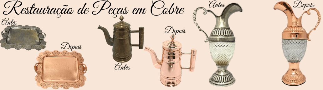 Peças de cobre restauradas pela Alquimidas